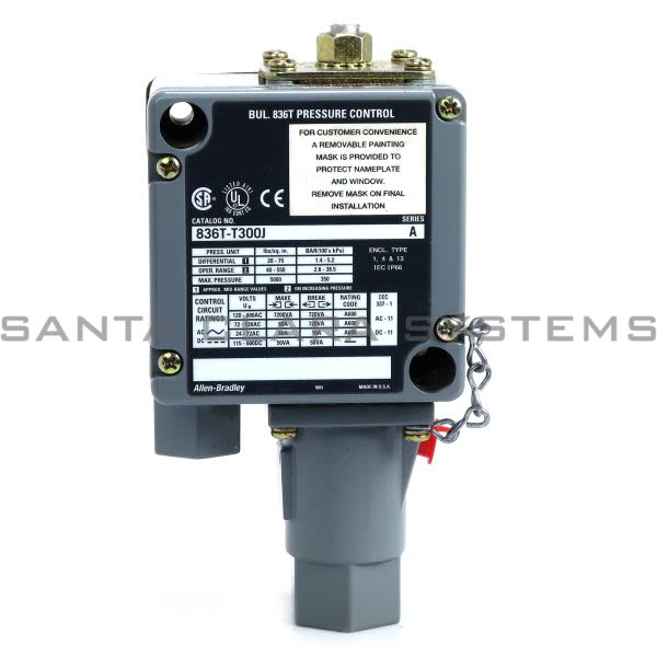 836T-T300J Pressure Control Allen Bradley In Stock - Santa Clara Systems