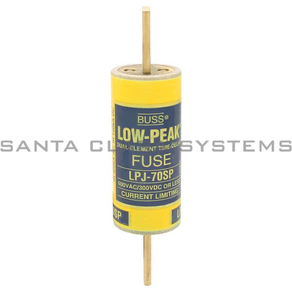LPJ70SP Bussmann Fuse LowPeak Class J T/D Santa Clara Systems